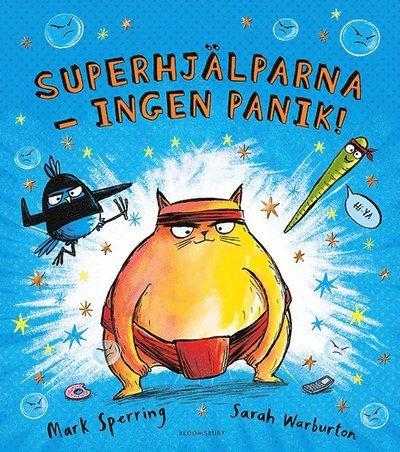 Cover for Mark Sperring · Superhjälparna : Ingen panik! (Bound Book) (2021)