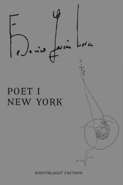 Cover for Federico Garíca Lorca · Poet i New York (Book) (2022)