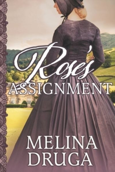 Cover for Melina Druga · Rose's Assignment (Paperback Book) (2022)