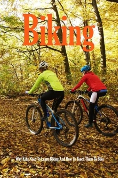 Cover for Jamaine Donaldson · Biking (Paperback Book) (2020)