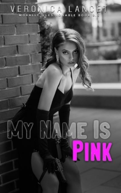 Cover for Veronica Lancet · My Name Is Pink (Paperback Book) (2021)