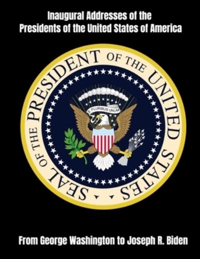 Cover for Brown · Inaugural Addresses of the Presidents of the United States of America (Paperback Book) (2021)