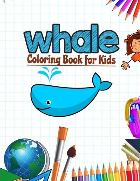 Cover for Neocute Press · Whale Coloring Book for Kids (Paperback Bog) (2020)