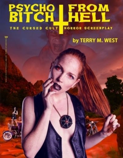 Cover for Terry M West · Psycho Bitch from Hell (Paperback Book) (2020)