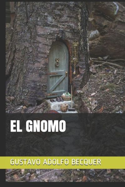 Cover for Gustavo Adolfo Becquer · El Gnomo (Paperback Book) (2020)