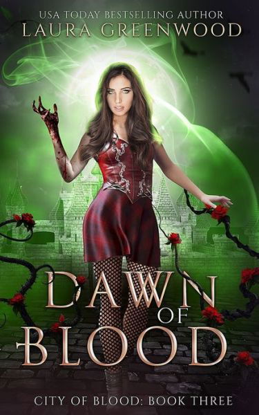 Cover for Laura Greenwood · Dawn Of Blood - City of Blood (Taschenbuch) (2021)