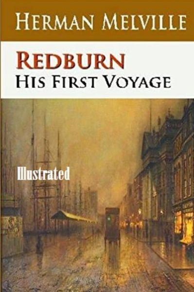 Cover for Herman Melville · Redburn Illustrated (Paperback Bog) (2021)