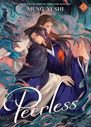 Peerless (Novel) Vol. 4 - Meng Xi Shi - Books - - 9798891605886 - June 24, 2025
