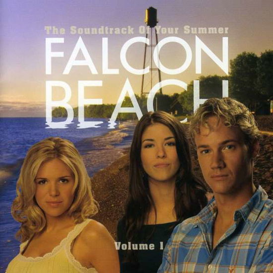 Cover for Soundtrack - TV · Falcon Beach (CD) (2006)