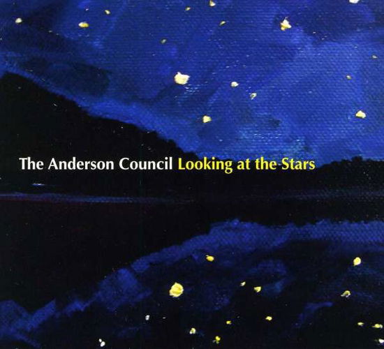 Cover for Anderson Council · Looking at the Stars (CD) (2012)