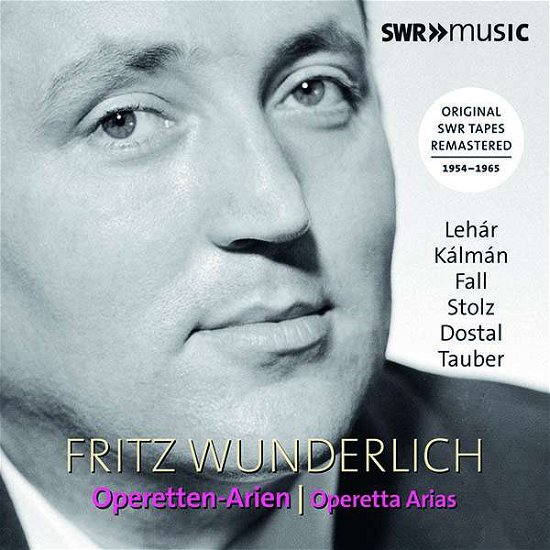 Fritz Wunderlich Sings Operetta Arias - Fritz Wunderlich - Musik - SWR CLASSIC - 0747313903887 - 8. september 2017