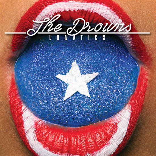 Lunatics - The Drowns - Music - PIRATES PRESS RECORDS - 0810017648887 - May 6, 2022