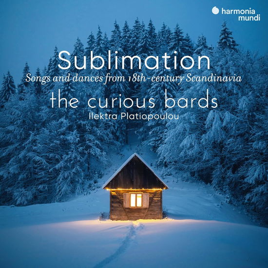 The Curious Bards & Ilektra Platiopoulou · Sublimation: Songs & Dances From 18th-Century Scandinavia (CD) (2025)