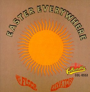 Cover for 13th Floor Elevators · Easter Everywhere (CD) (1996)