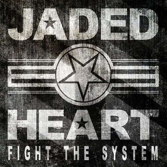 Cover for Jaded Heart · Fight the System (CD) [Special edition] [Digipak] (2014)