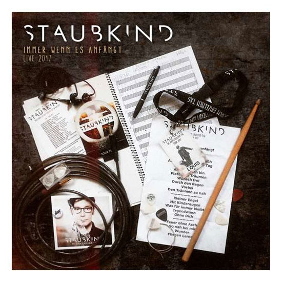 Staubkind · Immer Wenn Es AnfĂ¤ngt (CD) (2017)