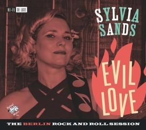 Evil Love - Sylvia Sands - Muzyka - REBEL MUSIC - 4260308420887 - 28 kwietnia 2023