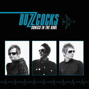 Cover for Buzzcocks · Sonics In The Soul (CD) [Japan Import edition] (2022)
