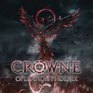 Cover for Crowne · Operation Phoenix (CD) [Japan Import edition] (2023)