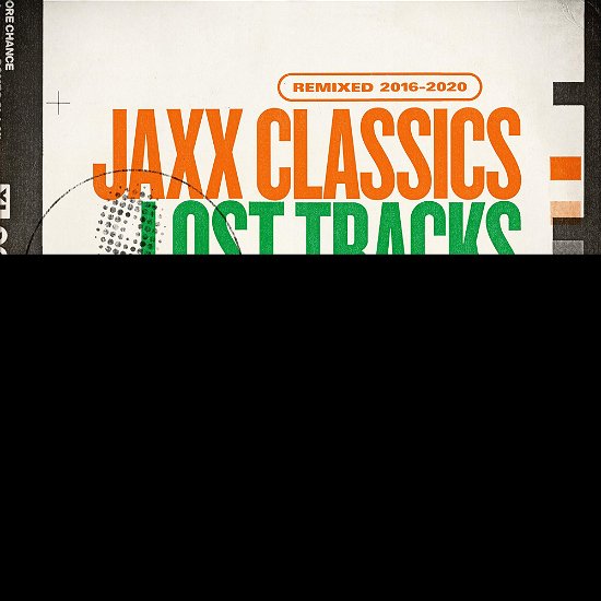 Cover for Basement Jaxx · Jaxx Classic Remixed (2016-2020) / Lost Tracks (1999-2009) (CD) (2020)