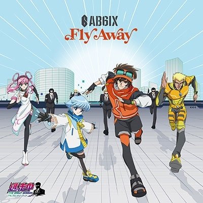 Fly Away - Ab6ix - Música - JVC - 4988002929887 - 12 de mayo de 2023
