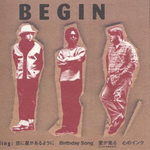 Hoshini Soraga Aruyouni - Begin - Muziek - TEICHIKU ENTERTAINMENT INC. - 4988004079887 - 31 mei 2000