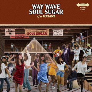 Cover for Way Wave · Soul Sugar C/w Matane &lt;limited&gt; (LP) [Japan Import edition] (2023)