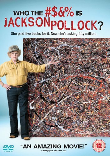 Cover for Who the #$&amp;% Is Jackson Pollock? · Who The and Is Jackson Pollack (DVD) (2007)