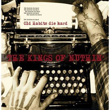 Cover for Kings of Nuthin · Old Habitsdie Hard Lim (CD/DVD) [Dvd Ltd edition] (2010)