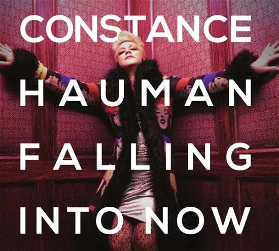 Cover for Constance Hauman · Falling into Now (CD) (2015)