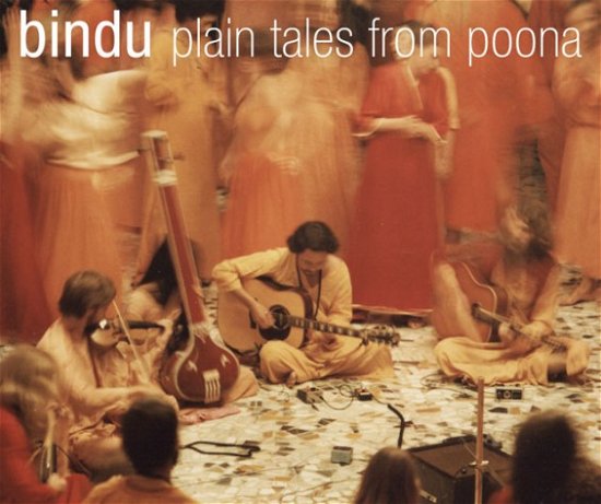 Cover for Bindu · Plain Tales from Poona (CD) (2014)