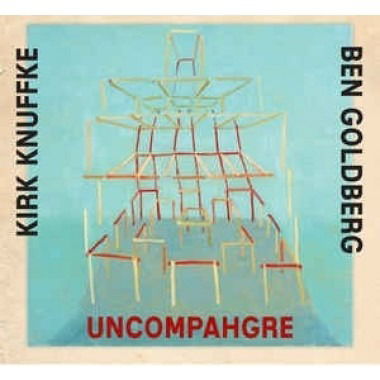 Cover for Kirk Knuffke · Uncompahgre W/ Ben Goldberg (CD) (2019)