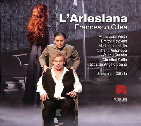 Cover for F. Cilea · L'arlesiana (CD) (2015)
