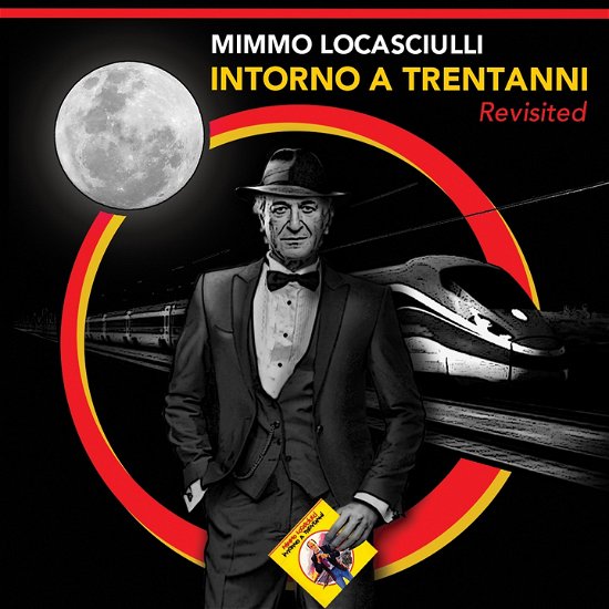 Intorno A Trentanni Revisited - Mimmo Locasciulli - Musik - HOBO PRODUCTIONS - 8058333579887 - 20. maj 2022