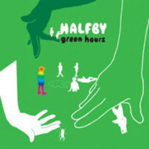 Cover for Halfby · Green Hours (CD) (2006)