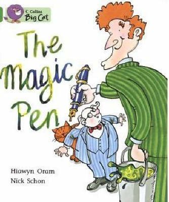 The Magic Pen: Band 05/Green - Collins Big Cat - Hiawyn Oram - Livros - HarperCollins Publishers - 9780007185887 - 5 de janeiro de 2005