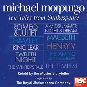 Cover for Michael Morpurgo · The Complete Collection of 10 Retellings - Michael Morpurgo's Tales from Shakespeare (Hörbuch (CD)) [Unabridged edition] (2021)