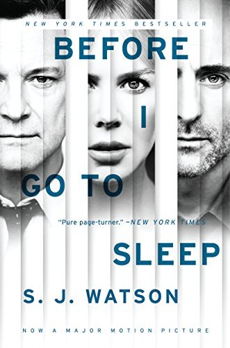 Before I Go to Sleep tie-in: A Novel - S. J. Watson - Books - HarperCollins - 9780062353887 - August 26, 2014