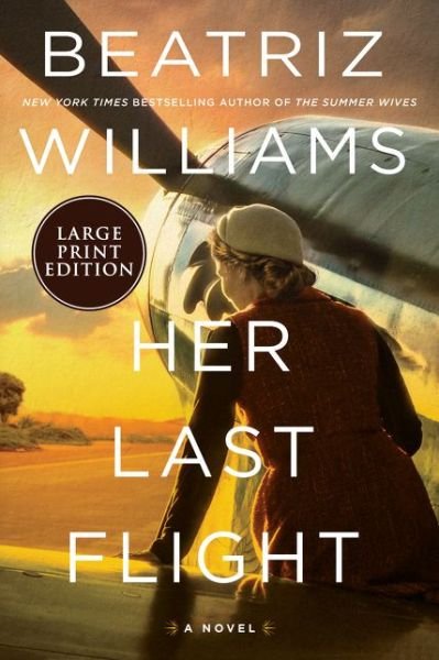 Cover for Beatriz Williams · Her Last Flight (Paperback Book) (2020)