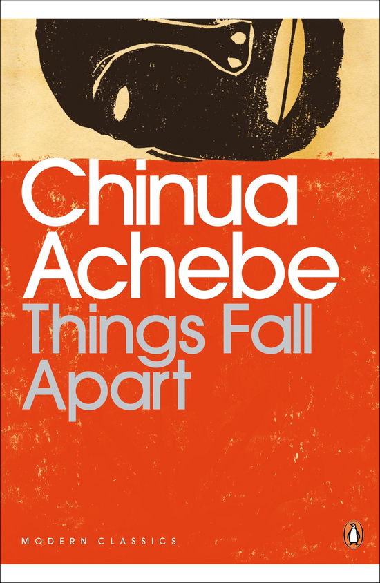 Cover for Chinua Achebe · Things Fall Apart - Penguin Modern Classics (Paperback Book) (2001)