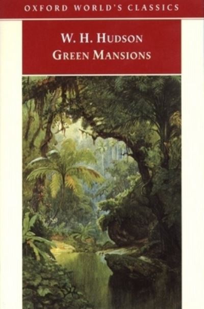 Cover for W. H. Hudson · Green Mansions (Paperback Book) (1998)