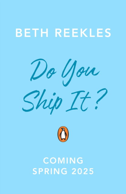 Cover for Beth Reekles · Do You Ship It (Taschenbuch) (2025)