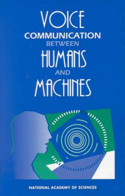 Cover for National Academy of Sciences · Voice Communication Between Humans and Machines (Hardcover Book) (1994)