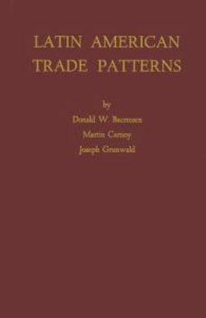 Cover for Donald W. Baerresen · Latin American Trade Patterns (Hardcover Book) [New edition] (1980)