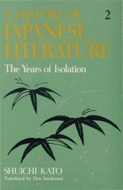 Cover for Kato · A History of Japanese Literature (Book)