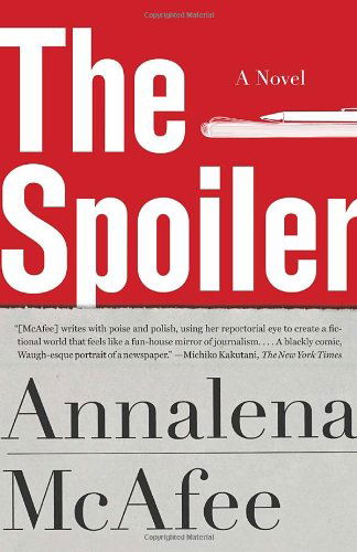 Cover for Annalena Mcafee · The Spoiler (Vintage) (Paperback Book) (2013)