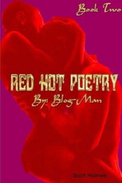 Cover for Scott Holmes · RED HOT POETRY Book Two (Book) (2018)