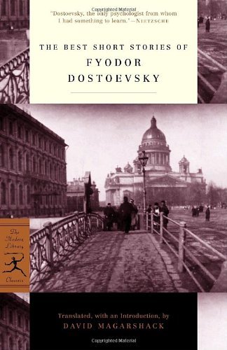 The Best Short Stories of Fyodor Dostoevsky - Modern Library Classics - Fyodor Dostoevsky - Livros - Random House USA Inc - 9780375756887 - 13 de fevereiro de 2001