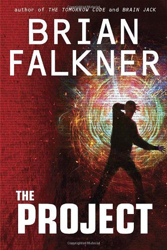 Cover for Brian Falkner · The Project (Paperback Book) [Reprint edition] (2012)