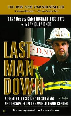 Cover for Daniel Paisner · Last Man Down: a Firefighter's Story of Survival and Escape from the World Trade Center (Paperback Book) (2003)